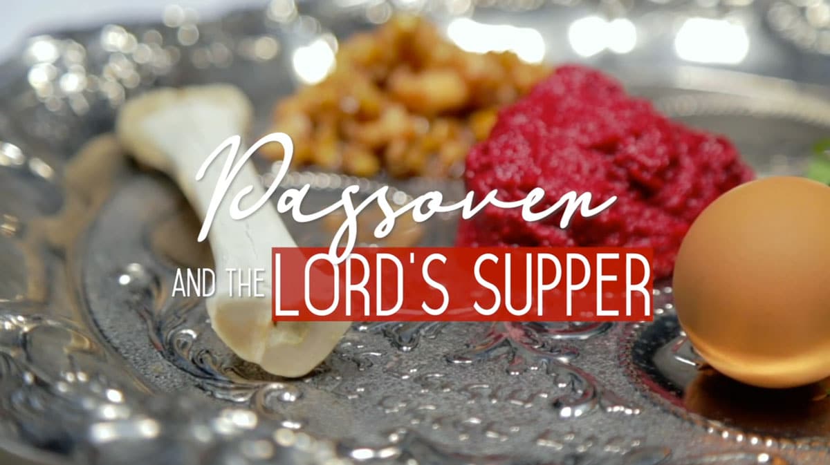 Passover and the Lord's Supper Chosen People Ministries